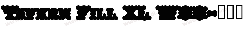 Tavern Fill XL W00字体转换